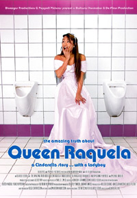 Amazing Truth About Queen Raquela, The (2007)