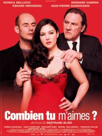 Combien Tu M'Aimes? (2005)