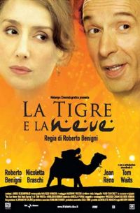 Tigre e la Neve, La (2005)