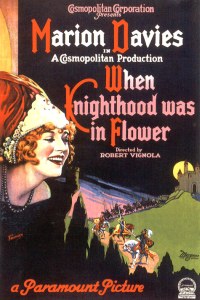 When Knighthood Was in Flower (1922)