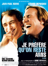 Je Pr�f�re Qu'on Reste Amis (2005)