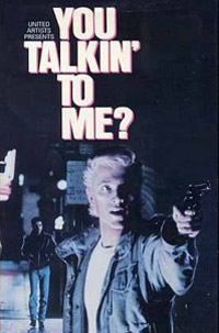 You Talkin' to Me? (1987)