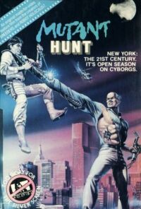 Mutant Hunt (1987)