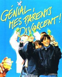 Gnial, Mes Parents Divorcent! (1991)