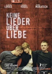 Keine Lieder �ber Liebe (2005)