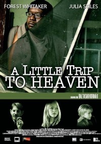 Little Trip to Heaven, A (2005)