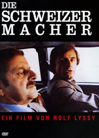 Schweizermacher, Die (1978)