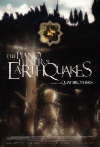 Piano Tuner of Earthquakes, The (2005)