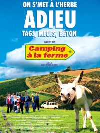 Camping  la Ferme (2005)