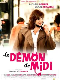D�mon de Midi, Le (2005)