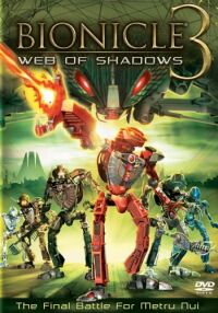 Bionicle 3: Web of Shadows (2005)