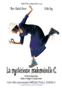 Mystrieuse Mademoiselle C., La (2002)