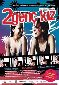 Iki Gen Kiz (2005)