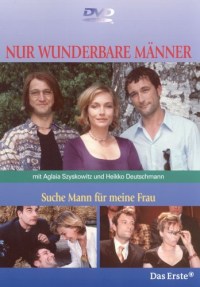 Suche Mann fr Meine Frau (2005)