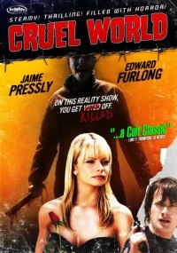 Cruel World (2005)