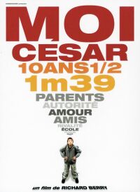 Moi C�sar, 10 Ans 1/2, 1m39 (2003)