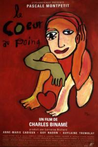 C�ur au Poing, Le (1998)
