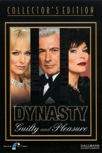 Dynasty: The Making of a Guilty Pleasure (2005)