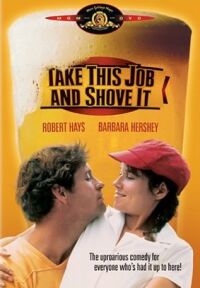 Take This Job and Shove It (1981)