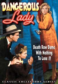 Dangerous Lady (1941)