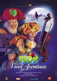 Plop en het Vioolavontuur (2005)