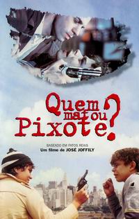 Quem Matou Pixote? (1996)