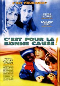 C'est pour la Bonne Cause! (1997)