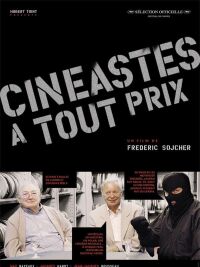 Cin�astes � Tout Prix (2004)