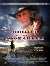 Miracle at Sage Creek (2005)