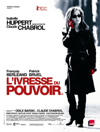 Ivresse du Pouvoir, L' (2006)