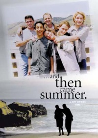 And Then Came Summer (2000)