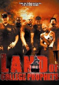 Land of the College Prophets, The (2005)