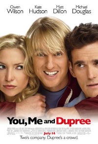 You, Me and Dupree (2006)