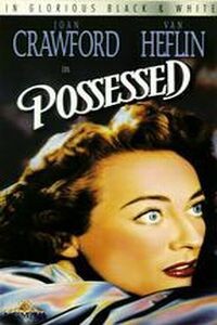 Possessed (1947)