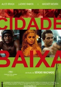 Cidade Baixa (2005)