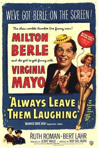 Always Leave Them Laughing (1949)