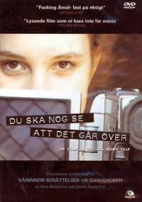 Du Ska Nog Se att Det G�r �ver (2003)