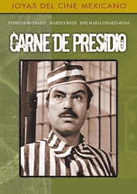 Carne de Presidio (1952)