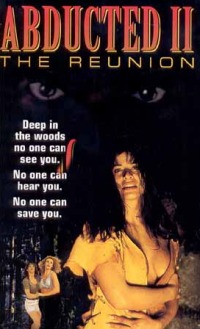 Abducted II: The Reunion (1994)