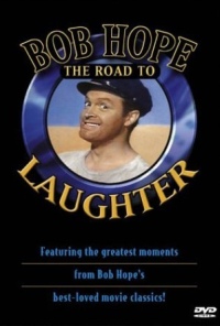 Bob Hope: The Road to Laughter (2003)