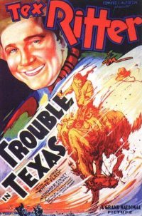 Trouble in Texas (1937)