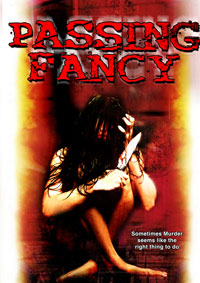 Passing Fancy (2005)