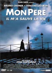 Mon P�re, Il M'a Sauv� la Vie (2001)