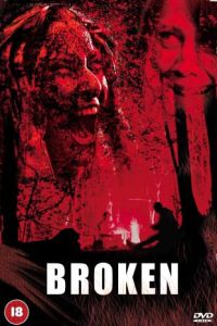 Broken (2006)  (II)