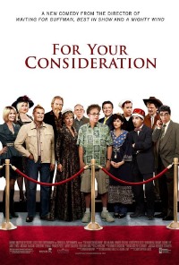 For Your Consideration (2006)