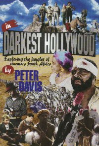 In Darkest Hollywood: Cinema and Apartheid (1993)