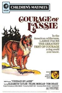 Courage of Lassie (1946)