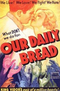 Our Daily Bread (1934)