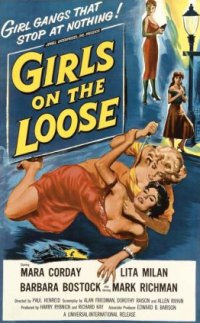 Girls on the Loose (1958)