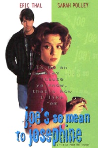 Joe's So Mean to Josephine (1996)